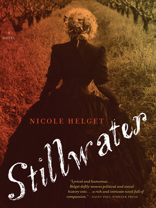 Title details for Stillwater by Nicole Lea Helget - Available